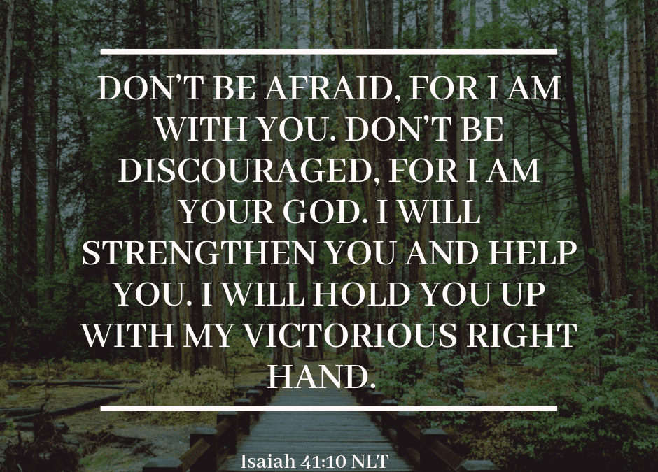 Strengthened and Helped